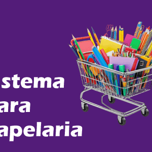 Sistema para Papelaria