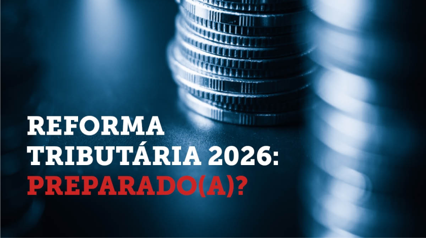 Reforma Tributária de 2026 muda a forma como pequenas e médias empresas vão pagar impostos